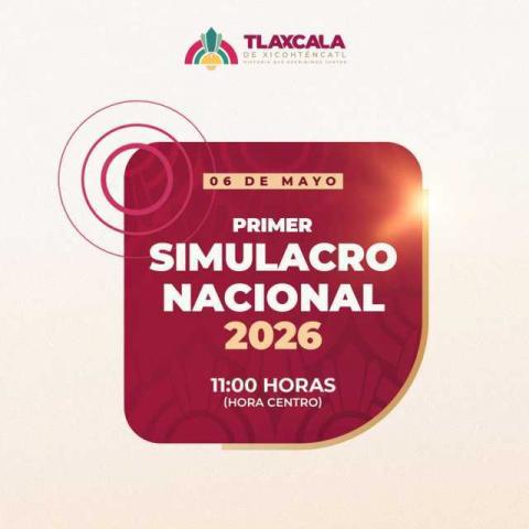 Participará Ayuntamiento de Tlaxcala en el primer Simulacro Nacional 2026